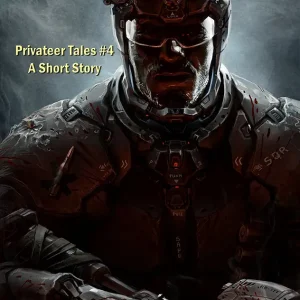 Big Pete (Privateer Tales Book 4)