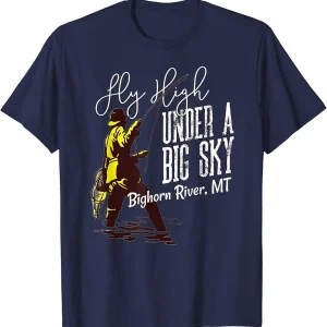 Bighorn River Fly Fishing Gift Vintage Big Sky MT Fishing T-Shirt