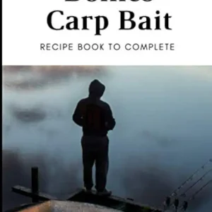 Boilies Carp Bait: Recipe Book to Complete