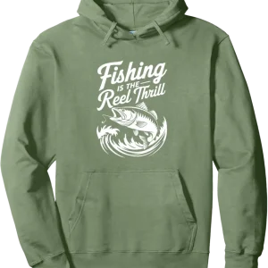 Fishing Is the Reel Thrill Pullover Hoodie