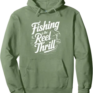 Fishing Is the Reel Thrill Pullover Hoodie
