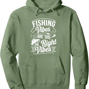 Fishing Vibes Are the Right Vibes Pullover Hoodie