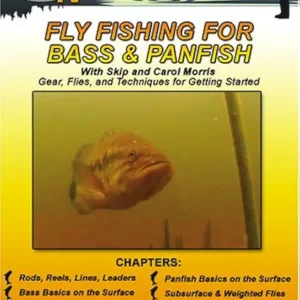 Fly Fishing For Bass & Panfish
