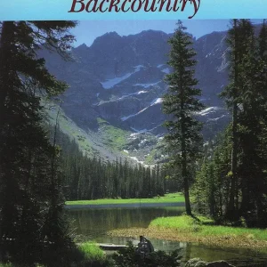 Fly-Fishing the Rocky Mountain Backcountry
