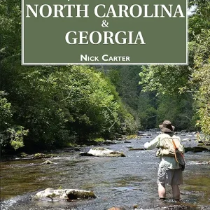 Flyfisher's Guide to North Carolina & Georgia
