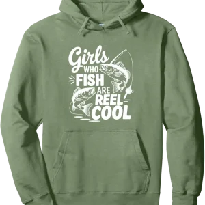 Girls Who Fish Are Reel Cool Pullover Hoodie