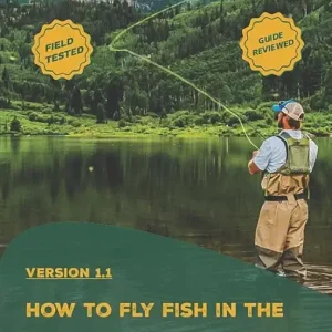 How To Fly Fish The McCloud River California: Featuring Fly Fishing Specialties Fly Shop