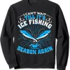 Ice Fishing Essentials for Men Ice Fishing Sled Fisherman Sweatshirt