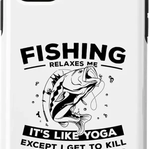 iPhone 11 Fishing Relaxes Me It's Like Yoga Ice Fisher Fishing Rod Case