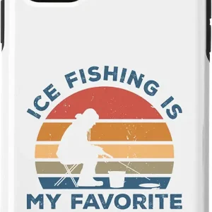 iPhone 11 Ice Fishing Is My Favorite Season Ice Fisher Fishing Rod Case