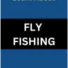 Learn About: FLY FISHING