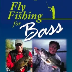 Lefty Kreh & Bob Clouser on Fly Fishing for Bass