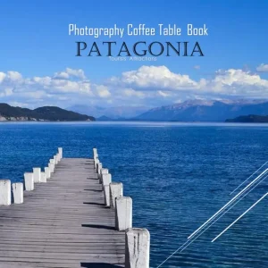PATAGONIA Photography Coffee Table Book Tourists Attractions: A Mind-Blowing Tour In PATAGONIA Photography Coffee Table Book: For People Of All Ages ... And Travel. Paperback � March 23, 2023.