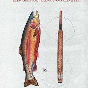 Simple Fly Fishing: Techniques for Tenkara and Rod and Reel