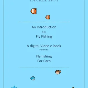 The Digital Tackle Hut: An introduction to Carp fly fishing (An introduction to fishing Book 5)