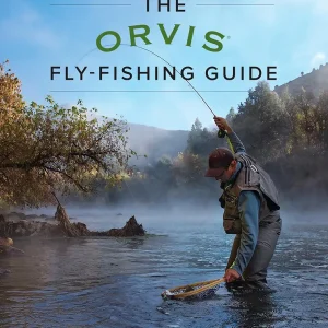 The Orvis Fly-Fishing Guide, Revised