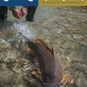 The Orvis Guide to Fly Fishing for Carp: Tips and Tricks for the Determined Angler
