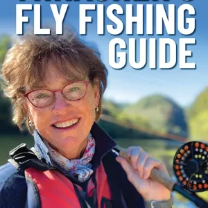 Thrasher�s Fly Fishing Guide: An Essential Handbook for All Skill Levels